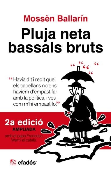 PLUJA NETA, BASSALS BRUTS | 9788415232438 | BALLARÍN, JOSEP M. (1920-) | Llibreria L'Altell - Llibreria Online de Banyoles | Comprar llibres en català i castellà online - Llibreria de Girona