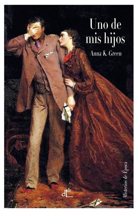 UNO DE MIS HIJOS | 9788494363467 | ANNA KATHARINE GREEN | Llibreria L'Altell - Llibreria Online de Banyoles | Comprar llibres en català i castellà online - Llibreria de Girona