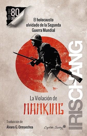 LA VIOLACIÓN DE NANKING | 9788494531170 | IRIS CHANG | Llibreria L'Altell - Llibreria Online de Banyoles | Comprar llibres en català i castellà online - Llibreria de Girona
