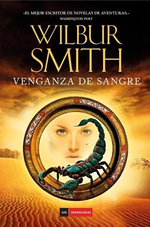 VENGANZA DE SANGRE | 9788415945246 | SMITH, WILBUR | Llibreria L'Altell - Llibreria Online de Banyoles | Comprar llibres en català i castellà online - Llibreria de Girona