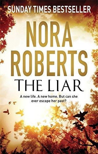THE LIAR | 9780349403786 | ROBERTS NORA | Llibreria L'Altell - Llibreria Online de Banyoles | Comprar llibres en català i castellà online - Llibreria de Girona