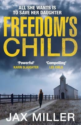 FREEDOM CHILD | 9780007595914 | MILLER JAX | Llibreria L'Altell - Llibreria Online de Banyoles | Comprar llibres en català i castellà online - Llibreria de Girona
