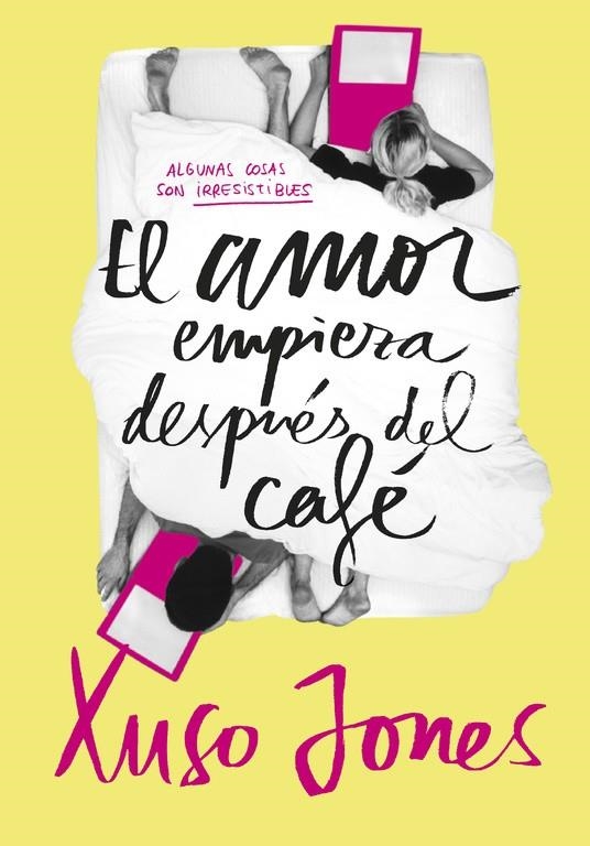 AMOR EMPIEZA DESPUÉS DEL CAFÉ, EL | 9788490434635 | JONES, XUSO | Llibreria L'Altell - Llibreria Online de Banyoles | Comprar llibres en català i castellà online - Llibreria de Girona