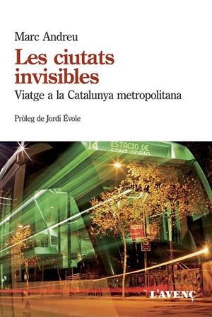 LES CIUTATS INVISIBLES | 9788488839985 | ANDREU, MARC | Llibreria Online de Banyoles | Comprar llibres en català i castellà online