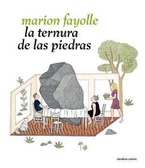 LA TERNURA DE LAS PIEDRAS | 9788416440832 | MARION FAYOLLE | Llibreria L'Altell - Llibreria Online de Banyoles | Comprar llibres en català i castellà online - Llibreria de Girona
