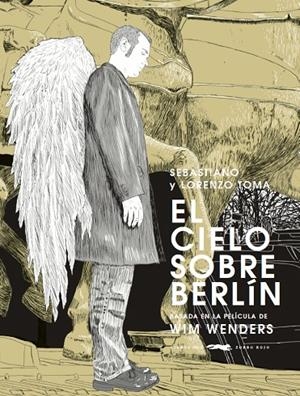 EL CIELO SOBRE BERLÍN | 9788494494291 | TOMA, SEBASTIANO/TOMA, LORENZO | Llibreria Online de Banyoles | Comprar llibres en català i castellà online