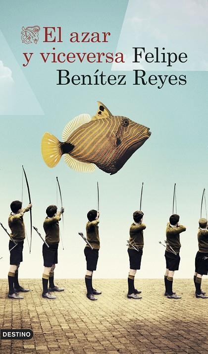 AZAR Y VICEVERSA, EL | 9788423349913 | BENÍTEZ REYES, FELIPE | Llibreria L'Altell - Llibreria Online de Banyoles | Comprar llibres en català i castellà online - Llibreria de Girona