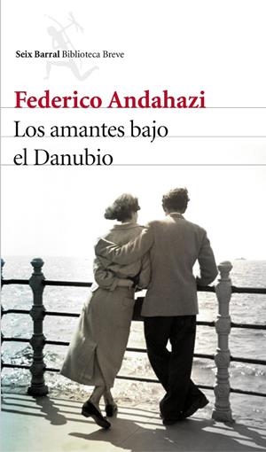 AMANTES BAJO EL DANUBIO, LOS | 9788432227424 | ANDAHAZI, FEDERICO | Llibreria Online de Banyoles | Comprar llibres en català i castellà online