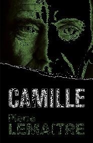 CAMILLE | 9788490266298 | LEMAITRE, PIERRE | Llibreria L'Altell - Llibreria Online de Banyoles | Comprar llibres en català i castellà online - Llibreria de Girona