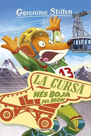 LA CURSA MÉS BOJA DEL MÓN | 9788416522392 | GERONIMO STILTON | Llibreria Online de Banyoles | Comprar llibres en català i castellà online