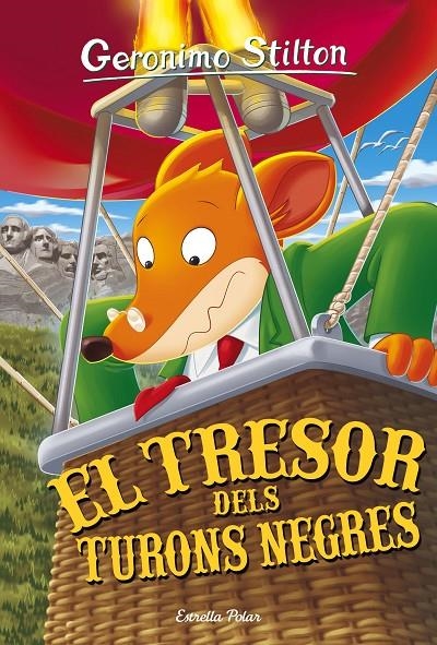 EL TRESOR DELS TURONS NEGRES | 9788416522446 | GERONIMO STILTON | Llibreria Online de Banyoles | Comprar llibres en català i castellà online