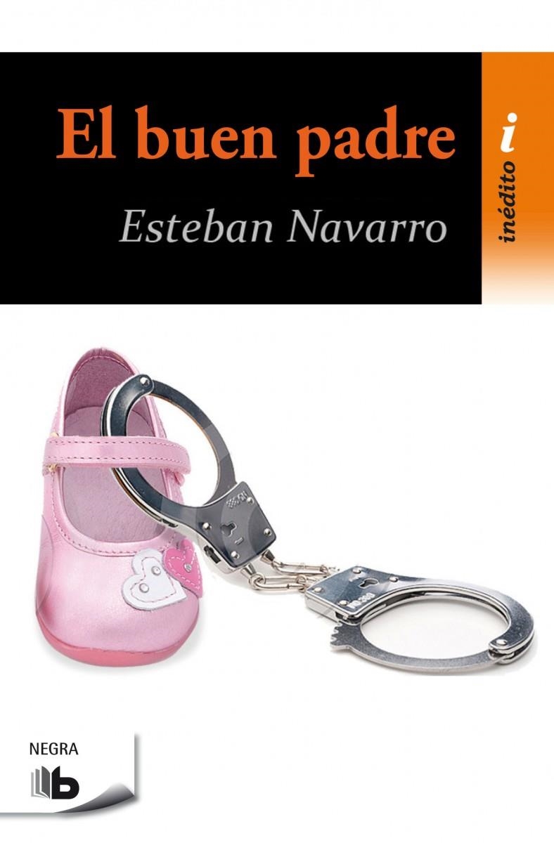 EL BUEN PADRE | 9788490702536 | NAVARRO, ESTEBAN | Llibreria L'Altell - Llibreria Online de Banyoles | Comprar llibres en català i castellà online - Llibreria de Girona