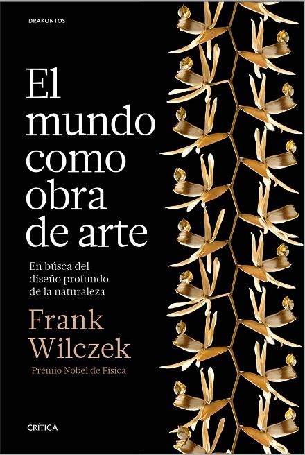 MUNDO COMO OBRA DE ARTE, EL | 9788498929614 | WILCZEK, FRANK | Llibreria Online de Banyoles | Comprar llibres en català i castellà online