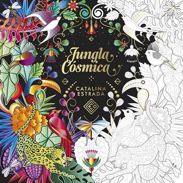 JUNGLA CÓSMICA | 9788401017650 | ESTRADA, CATALINA | Llibreria L'Altell - Llibreria Online de Banyoles | Comprar llibres en català i castellà online - Llibreria de Girona