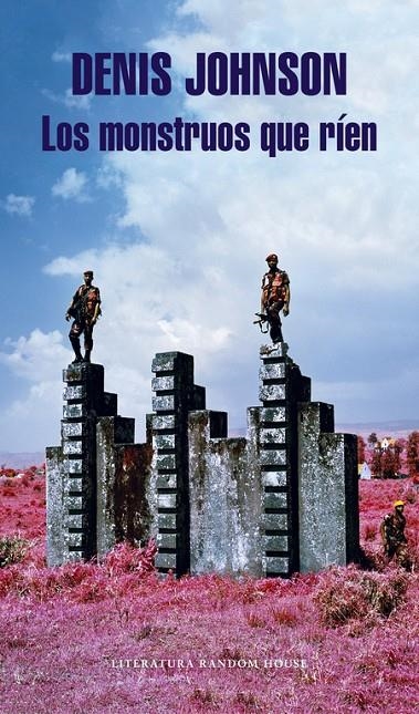 LOS MONSTRUOS QUE RÍEN | 9788439731443 | JOHNSON, DENIS | Llibreria Online de Banyoles | Comprar llibres en català i castellà online