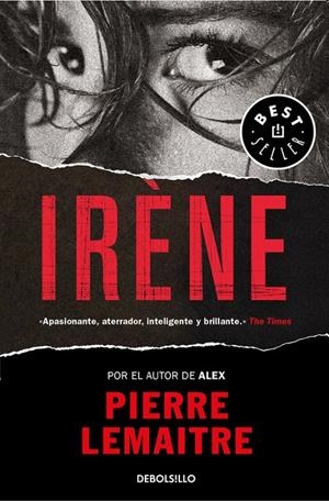 IRÈNE (UN CASO DEL COMANDANTE CAMILLE VERHOEVEN 1) | 9788466333122 | LEMAITRE, PIERRE | Llibreria Online de Banyoles | Comprar llibres en català i castellà online