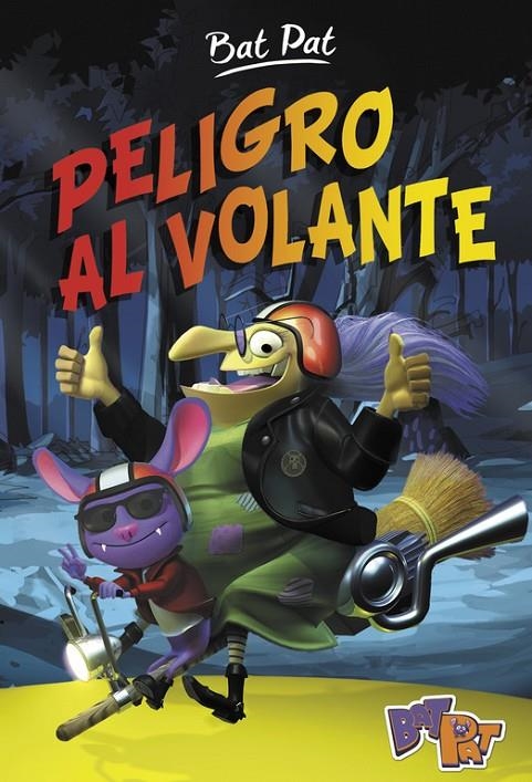PELIGRO AL VOLANTE (BAT PAT 1) | 9788490435885 | PAVANELLO, ROBERTO | Llibreria L'Altell - Llibreria Online de Banyoles | Comprar llibres en català i castellà online - Llibreria de Girona