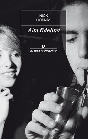 ALTA FIDELITAT | 9788433915344 | HORNBY, NICK | Llibreria L'Altell - Llibreria Online de Banyoles | Comprar llibres en català i castellà online - Llibreria de Girona