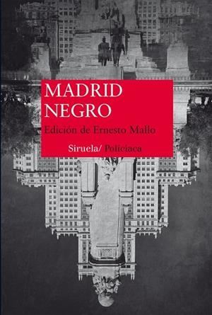 MADRID NEGRO | 9788416638833 | MALLO, ERNESTO | Llibreria L'Altell - Llibreria Online de Banyoles | Comprar llibres en català i castellà online - Llibreria de Girona