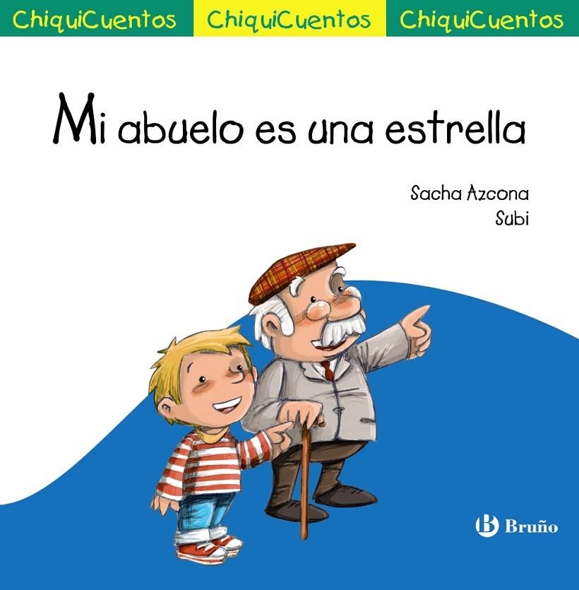 MI ABUELO ES UNA ESTRELLA | 9788469605844 | AZCONA, SACHA | Llibreria L'Altell - Llibreria Online de Banyoles | Comprar llibres en català i castellà online - Llibreria de Girona