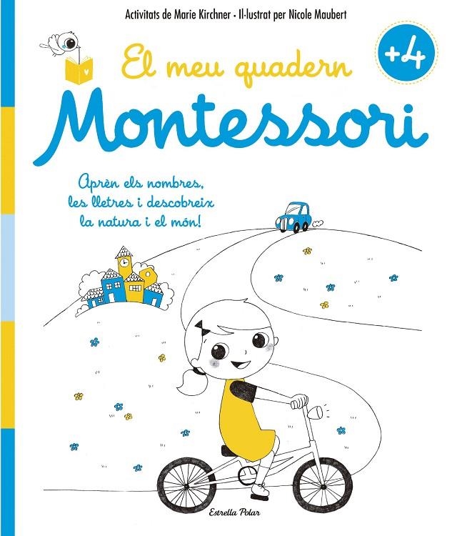 EL MEU QUADERN MONTESSORI +4 | 9788416522200 | MARIE KIRCHNER/NICOLE MAUBERT | Llibreria Online de Banyoles | Comprar llibres en català i castellà online