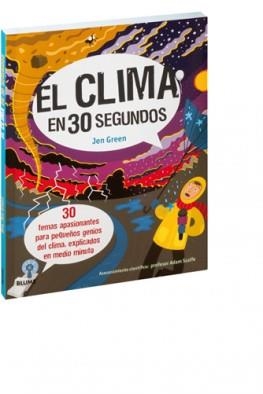 CLIMA EN 30 SEGUNDOS, EL | 9788498019018 | GREEN, JEN | Llibreria L'Altell - Llibreria Online de Banyoles | Comprar llibres en català i castellà online - Llibreria de Girona