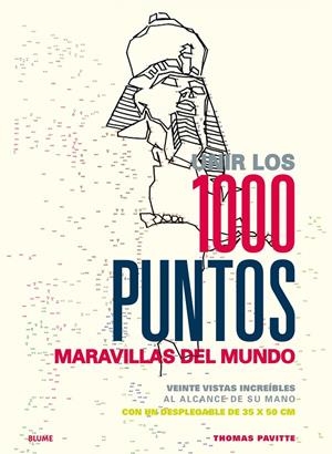 UNIR LOS 1000 PUNTOS. MARAVILLAS DEL MUNDO | 9788498019070 | PAVITTE, THOMAS | Llibreria Online de Banyoles | Comprar llibres en català i castellà online