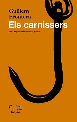 CARNISSERS, ELS | 9788473292092 | FRONTERA, GUILLEM | Llibreria Online de Banyoles | Comprar llibres en català i castellà online