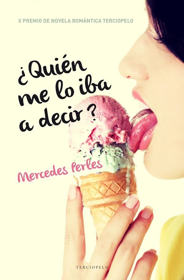 QUIÉN ME LO IBA A DECIR? | 9788415952985 | PERLES, MERCEDES | Llibreria L'Altell - Llibreria Online de Banyoles | Comprar llibres en català i castellà online - Llibreria de Girona