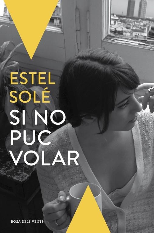 SI NO PUC VOLAR | 9788416430062 | SOLE, ESTEL | Llibreria L'Altell - Llibreria Online de Banyoles | Comprar llibres en català i castellà online - Llibreria de Girona
