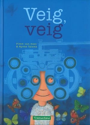 VEIG VEIG | 9788416578139 | VAN HEST, PIMM | Llibreria Online de Banyoles | Comprar llibres en català i castellà online