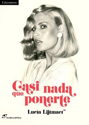 CASI NADA QUE PONERTE | 9788415070658 | LIJTMAER, LUCÍA | Llibreria L'Altell - Llibreria Online de Banyoles | Comprar llibres en català i castellà online - Llibreria de Girona