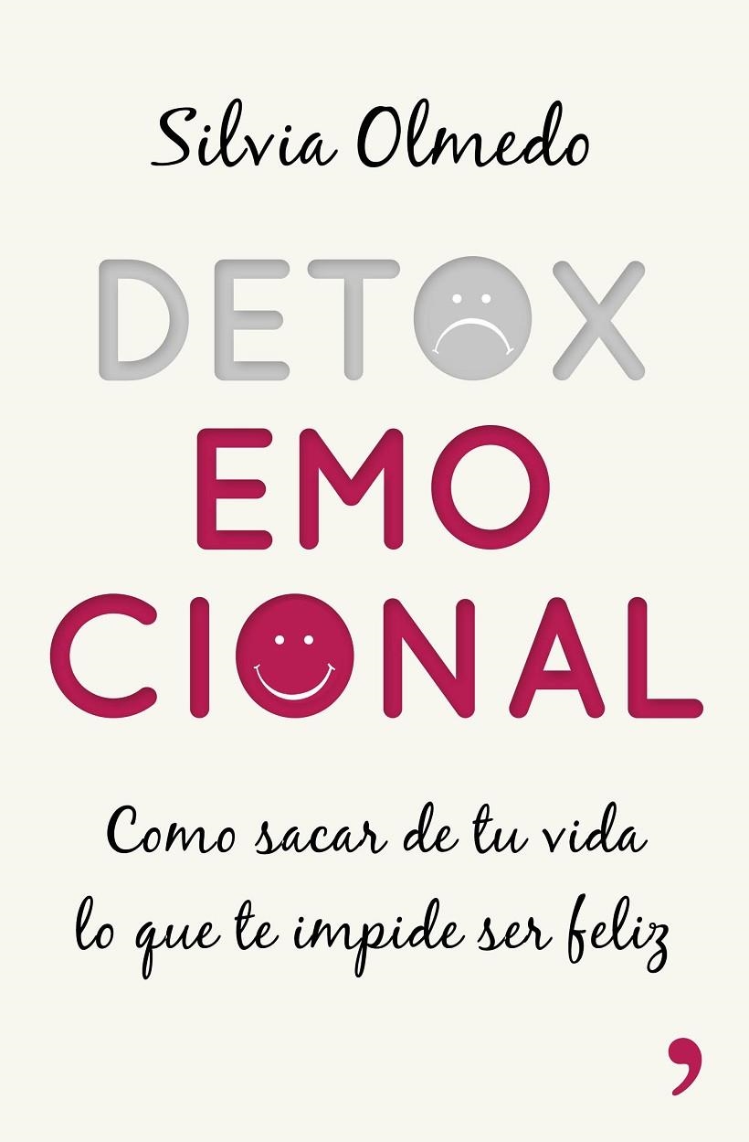 DETOX EMOCIONAL | 9788499985275 | SILVIA OLMEDO | Llibreria L'Altell - Llibreria Online de Banyoles | Comprar llibres en català i castellà online - Llibreria de Girona
