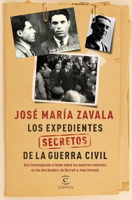 EXPEDIENTES SECRETOS DE LA GUERRA CIVIL, LOS  | 9788467047523 | JOSÉ MARÍA ZAVALA | Llibreria Online de Banyoles | Comprar llibres en català i castellà online