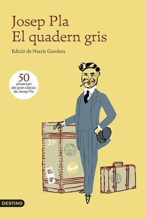 QUADERN GRIS, EL | 9788497102636 | PLA, JOSEP | Llibreria L'Altell - Llibreria Online de Banyoles | Comprar llibres en català i castellà online - Llibreria de Girona