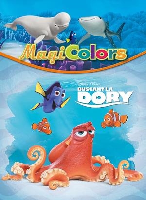 BUSCANT LA DORY. MAGICOLORS | 9788416522248 | DISNEY | Llibreria Online de Banyoles | Comprar llibres en català i castellà online