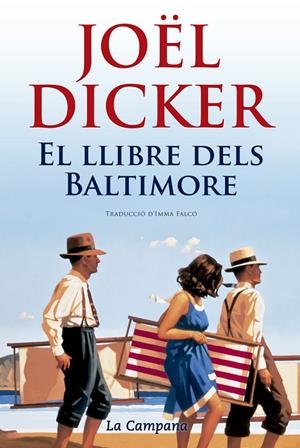 LLIBRE DELS BALTIMORE, EL | 9788416457328 | DICKER, JOËL | Llibreria Online de Banyoles | Comprar llibres en català i castellà online
