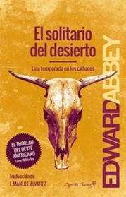SOLITARIO DEL DESIERTO, EL | 9788494548116 | ABBEY, EDWARD | Llibreria L'Altell - Llibreria Online de Banyoles | Comprar llibres en català i castellà online - Llibreria de Girona