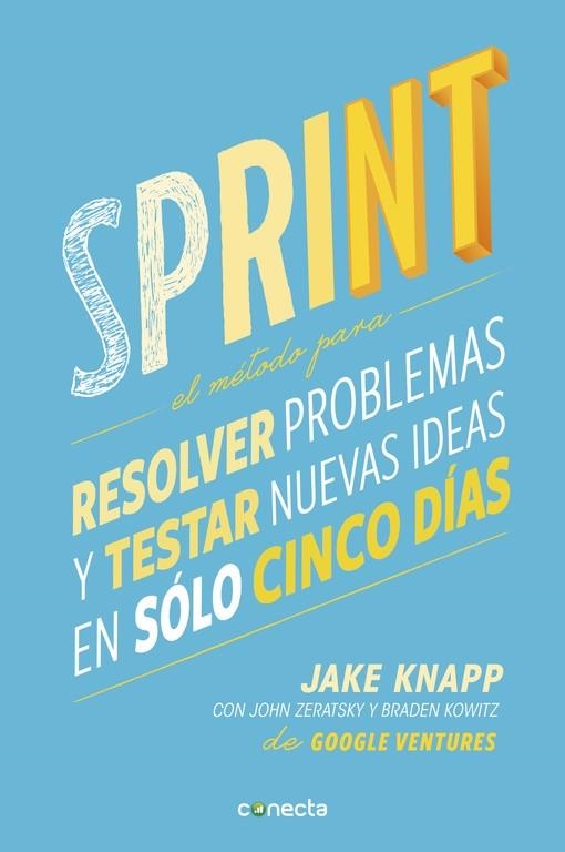 SPRINT | 9788416029686 | KNAPP, JAKE/ZERATSKY, JOHN/KOWITZ, BRADE | Llibreria L'Altell - Llibreria Online de Banyoles | Comprar llibres en català i castellà online - Llibreria de Girona
