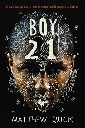 BOY21 | 9788469809167 | QUICK, MATTHEW | Llibreria L'Altell - Llibreria Online de Banyoles | Comprar llibres en català i castellà online - Llibreria de Girona