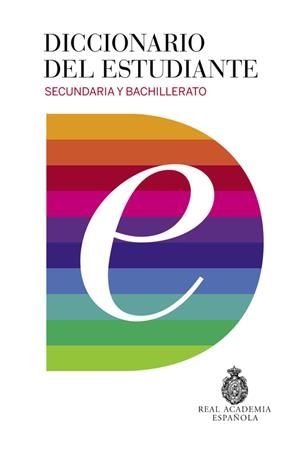 DICCIONARIO DEL ESTUDIANTE. SECUNDARIA Y BACHILLERATO | 9788430618019 | REAL ACADEMIA | Llibreria L'Altell - Llibreria Online de Banyoles | Comprar llibres en català i castellà online - Llibreria de Girona
