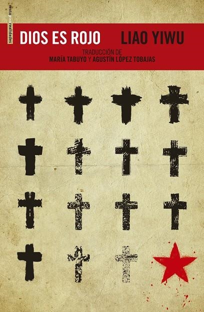 DIOS ES ROJO | 9788416677085 | YIWU, LIAO | Llibreria L'Altell - Llibreria Online de Banyoles | Comprar llibres en català i castellà online - Llibreria de Girona