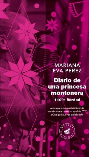 DIARIO DE UNA PRINCESA MONTONERA | 9788492728527 | MARIANA EVA PEREZ | Llibreria L'Altell - Llibreria Online de Banyoles | Comprar llibres en català i castellà online - Llibreria de Girona