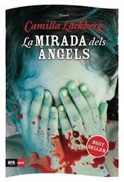 LA MIRADA DELS ÀNGELS | 9788493905521 | CAMILLA LÄCKBERG | Llibreria L'Altell - Llibreria Online de Banyoles | Comprar llibres en català i castellà online - Llibreria de Girona