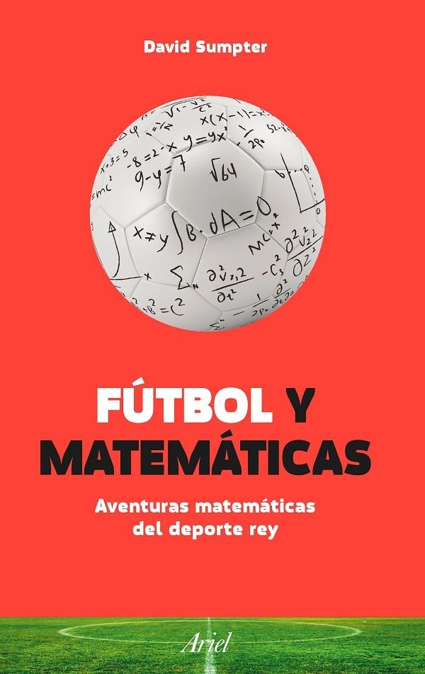 FÚTBOL Y MATEMÁTICAS | 9788434423848 | SUMPTER, DAVID | Llibreria L'Altell - Llibreria Online de Banyoles | Comprar llibres en català i castellà online - Llibreria de Girona