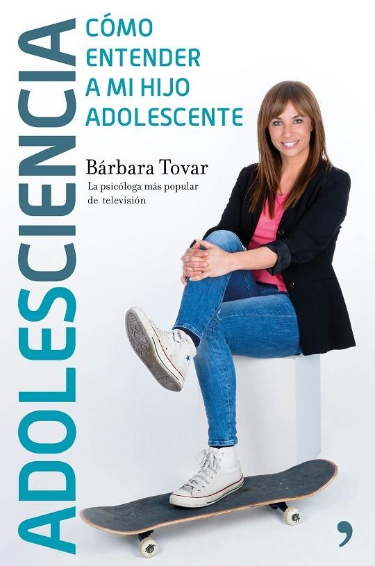 ADOLESCIENCIA | 9788499985435 | TOVAR, BÁRBARA | Llibreria L'Altell - Llibreria Online de Banyoles | Comprar llibres en català i castellà online - Llibreria de Girona