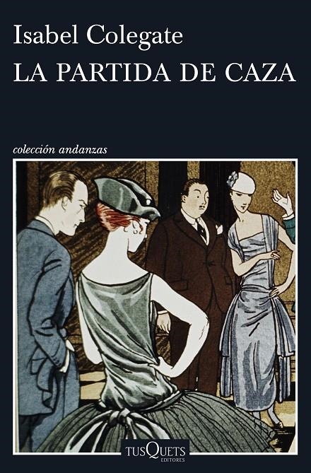 PARTIDA DE CAZA, LA | 9788490662984 | COLEGATE, ISABEL | Llibreria L'Altell - Llibreria Online de Banyoles | Comprar llibres en català i castellà online - Llibreria de Girona