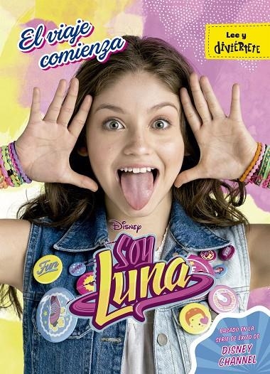 SOY LUNA. EL VIAJE COMIENZA | 9788499518237 | DISNEY | Llibreria L'Altell - Llibreria Online de Banyoles | Comprar llibres en català i castellà online - Llibreria de Girona