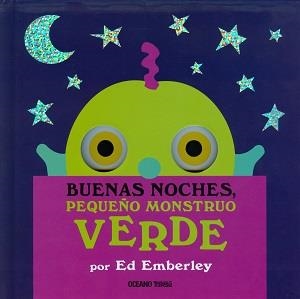 BUENAS NOCHES, PEQUEÑO MONSTRUO VERDE | 9786077356806 | EMBERLEY, ED | Llibreria L'Altell - Llibreria Online de Banyoles | Comprar llibres en català i castellà online - Llibreria de Girona