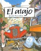 ATAJO, EL | 9786074009606 | MACAULAY, DAVID | Llibreria L'Altell - Llibreria Online de Banyoles | Comprar llibres en català i castellà online - Llibreria de Girona